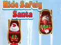 Permainan Ride Safely Santa