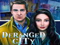 Permainan Deranged City