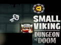 Permainan Small Viking Dungeon of Doom