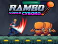 Permainan Rambo super Cyborg