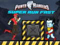 Permainan Power Rangers Super Run Fast 