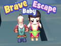 Permainan Brave Baby Escape