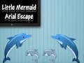 Permainan Little Mermaid Arial Escape