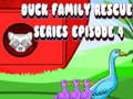 Permainan Duck Family Rescue Series Episode 4