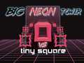 Permainan Big Neon Tower vs Tiny Square