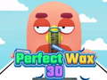 Permainan Perfect Wax 3D