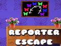 Permainan Reporter House Escape