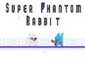 Permainan Super Phantom Rabbit