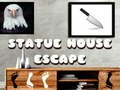 Permainan Statue House Escape