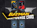 Permainan Batman Multiverse card