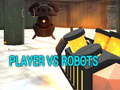 Permainan Player vs Robots