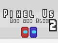 Permainan Pixel Us Red and Blue 2