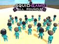 Permainan Squid Game: All Rounds