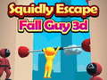 Permainan Squidly Escape Fall Guy 3D