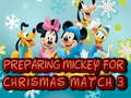 Permainan Preparing Mickey For Christmas Match 3