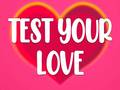 Permainan Test Your Love