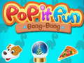 Permainan Pop it Fun Bang-Bang