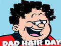 Permainan Dad Hair Day