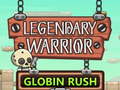 Permainan Legendary Warrior Globlin Rush