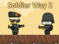 Permainan Soldier Way 2