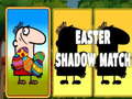 Permainan Easter Shadow Match