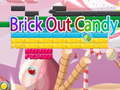 Permainan Brick Out Candy 