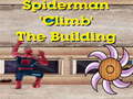 Permainan Spiderman Climb Building