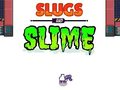 Permainan Slugs & Slime