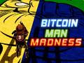 Permainan Bitcoin Man Madness