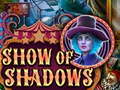 Permainan Show Of Shadows