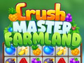 Permainan Crush Master Farmland