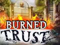 Permainan Burned Trust