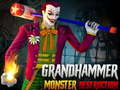 Permainan Grand HAMMER Monster DESTRUCTION