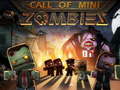 Permainan Call of Mini Zombie 