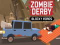 Permainan Zombie Derby Blocky Roads 