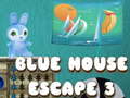 Permainan Blue House Escape 3