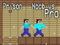 Permainan Prison: Noob vs Pro