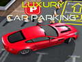 Permainan Luxury Car Parking 