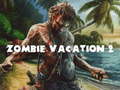 Permainan Zombie Vacation 2