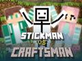 Permainan Stickman vs Craftsman