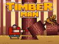 Permainan Timber Man