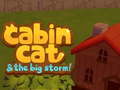 Permainan Cabin Cat & the big Storm 