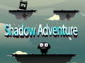 Permainan Shadow Adventure