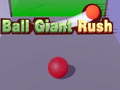 Permainan Ball Giant Rush