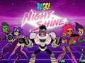 Permainan Teen Titans Go! Night Shine