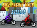 Permainan Bike Racing Math Average