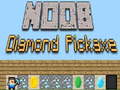 Permainan Noob Diamond Pickaxe