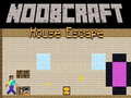 Permainan Noobcraft House Escape