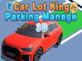 Permainan Car Lot King Parking Manage 3D