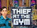 Permainan Thief at the Gym